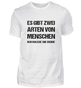 ZWEI ARTEN VON MENSCHEN - HERREN T-SHIRT - Dufte Kluft