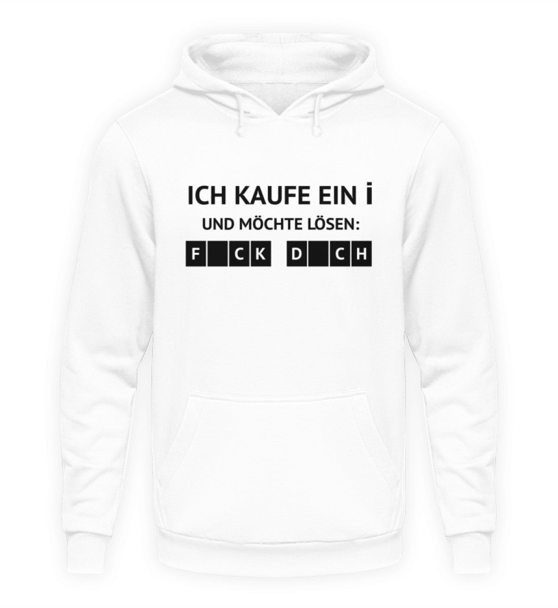 ICH KAUFE EIN I - HOODIE - Dufte Kluft