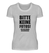 BITTE KEINE FOTOS - DAMEN T-SHIRT - Dufte Kluft