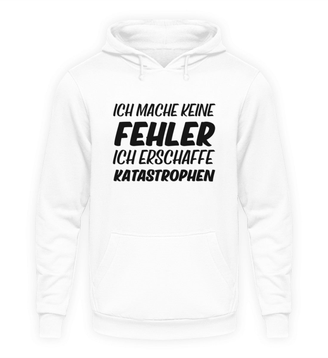 ICH MACHE KEINE FEHLER - HOODIE - Dufte Kluft