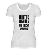 BITTE KEINE FOTOS - DAMEN T-SHIRT - Dufte Kluft