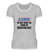 ALKOHOL - DAMEN T-SHIRT - Dufte Kluft