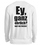 EY GANZ EHRLICH - BACKPRINT SWEATSHIRT - Dufte Kluft
