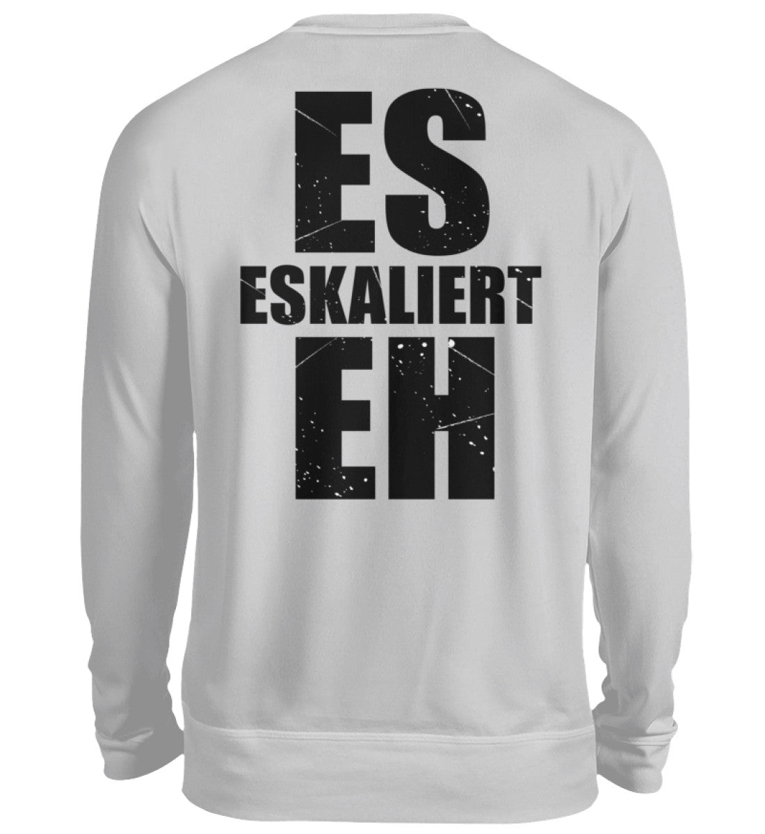 ES ESKALIERT EH - BACKPRINT SWEATSHIRT - Dufte Kluft