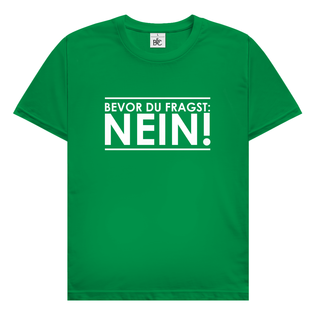 Herren T-Shirt BEVOR DU FRAGST - Dufte Kluft