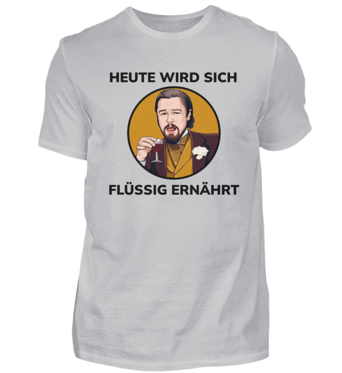 FLÜSSIG ERNÄHRT - HERREN T-SHIRT - Dufte Kluft