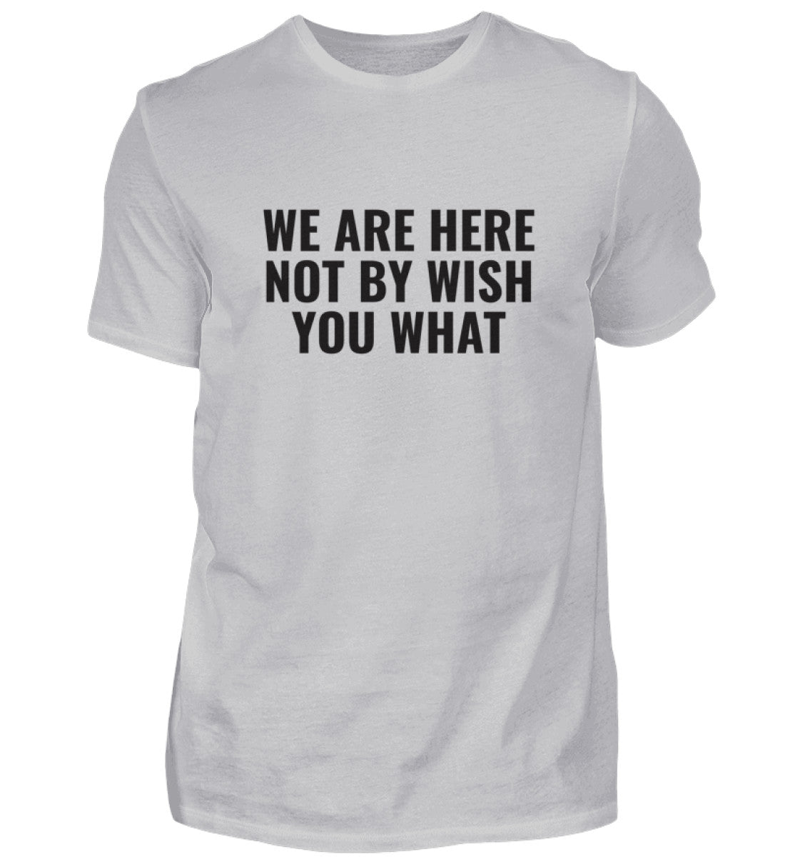 WISH YOU WHAT - HERREN T-SHIRT - Dufte Kluft