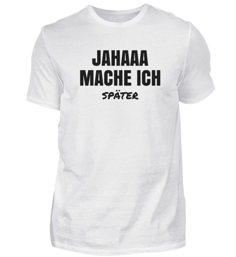 SPÄTER - HERREN T-SHIRT