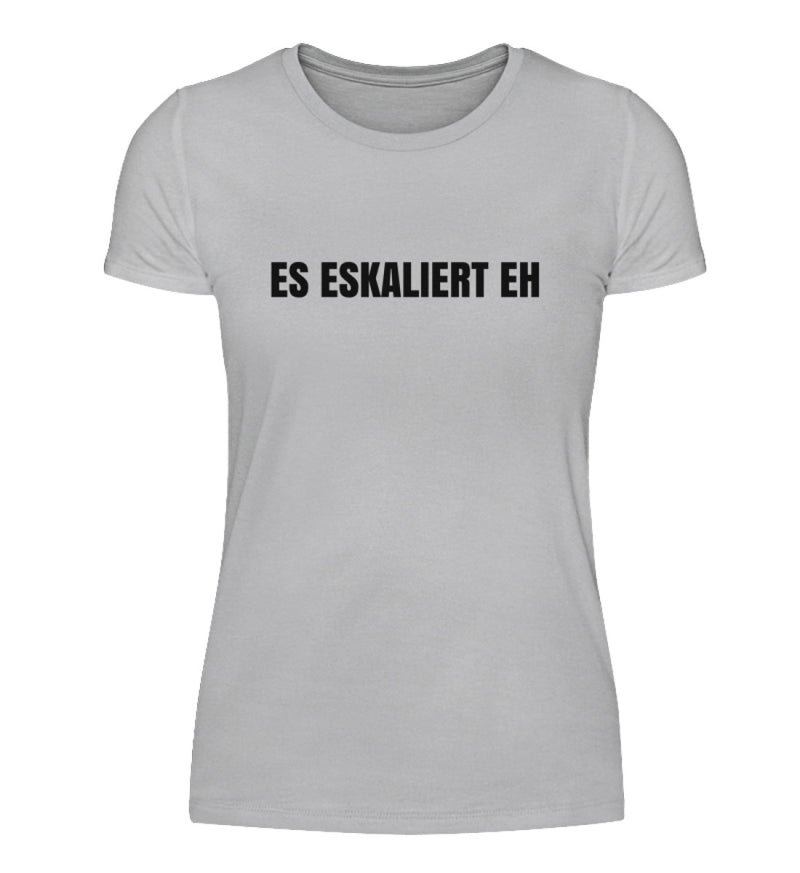 ES ESKALIERT EH - DAMEN T-SHIRT