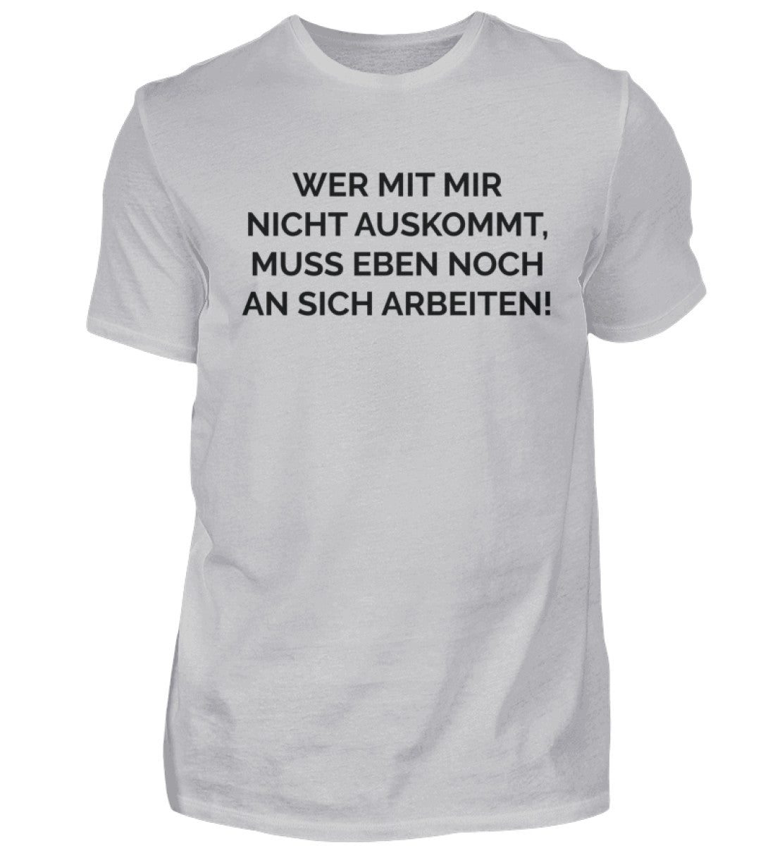 AN SICH ARBEITEN - HERREN T-SHIRT - Dufte Kluft