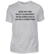 AN SICH ARBEITEN - HERREN T-SHIRT