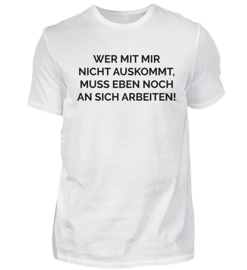 AN SICH ARBEITEN - HERREN T-SHIRT