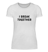 I BREAK TOGETHER - DAMEN T-SHIRT