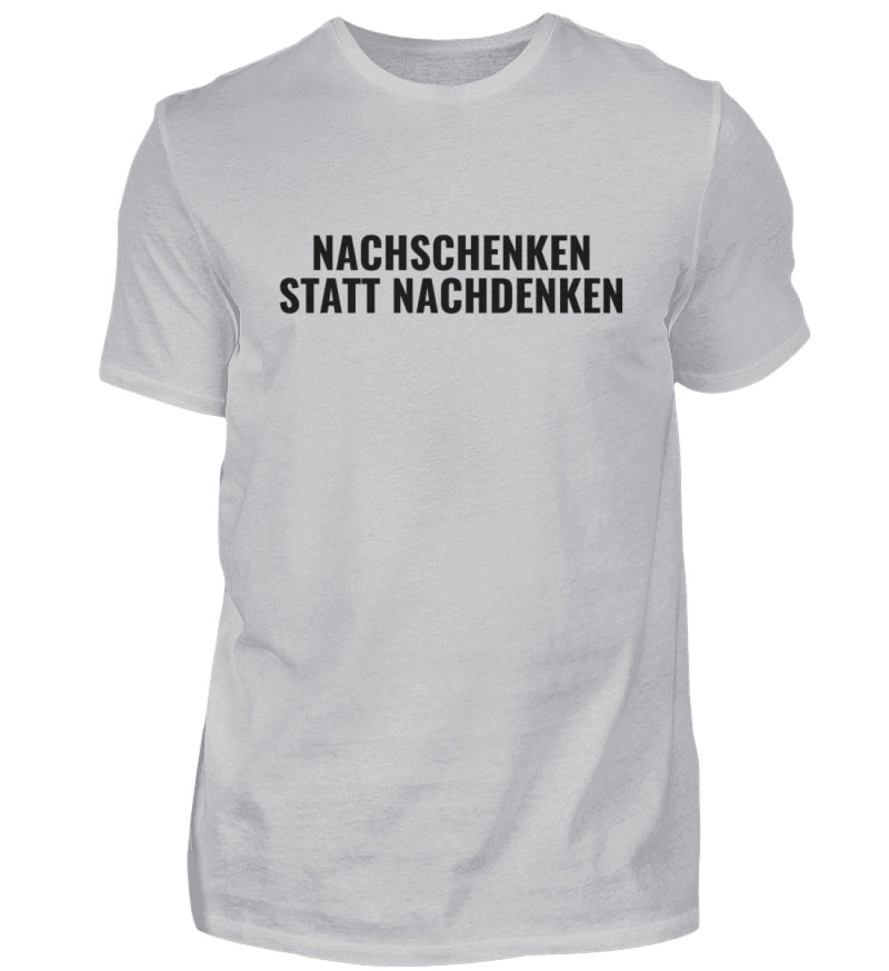 NACHSCHENKEN - HERREN T-SHIRT