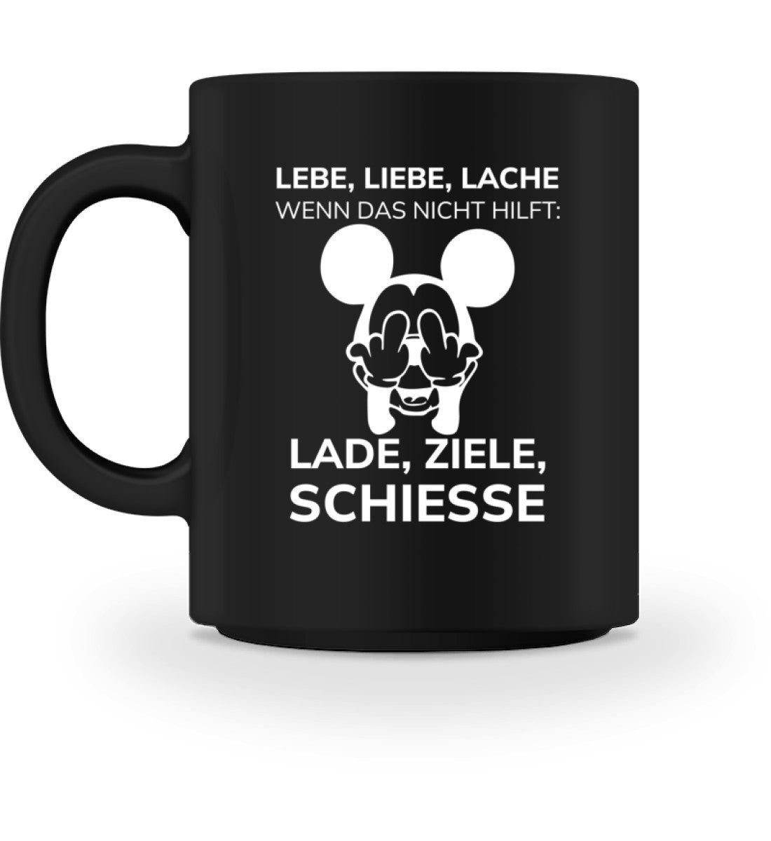 LADE, ZIELE, SCHIESSE - TASSE
