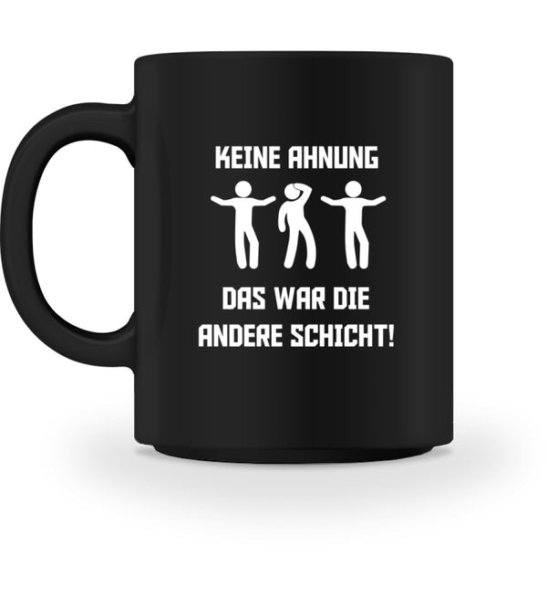 ANDERE SCHICHT - TASSE