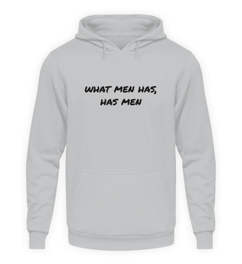 WHAT MEN HAS - HOODIE