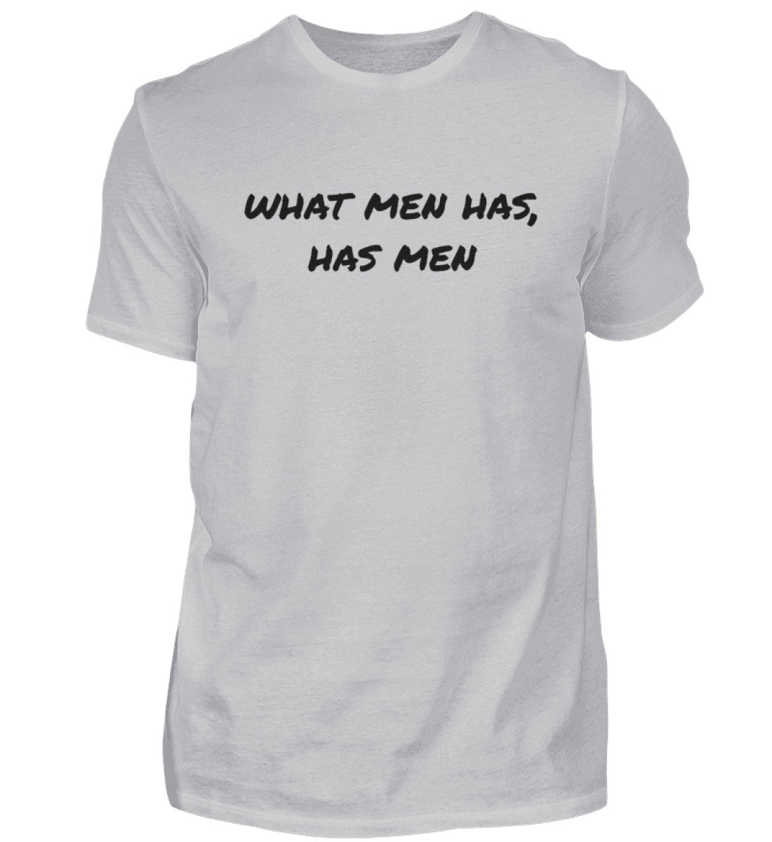 WHAT MEN HAS - HERREN T-SHIRT - Dufte Kluft