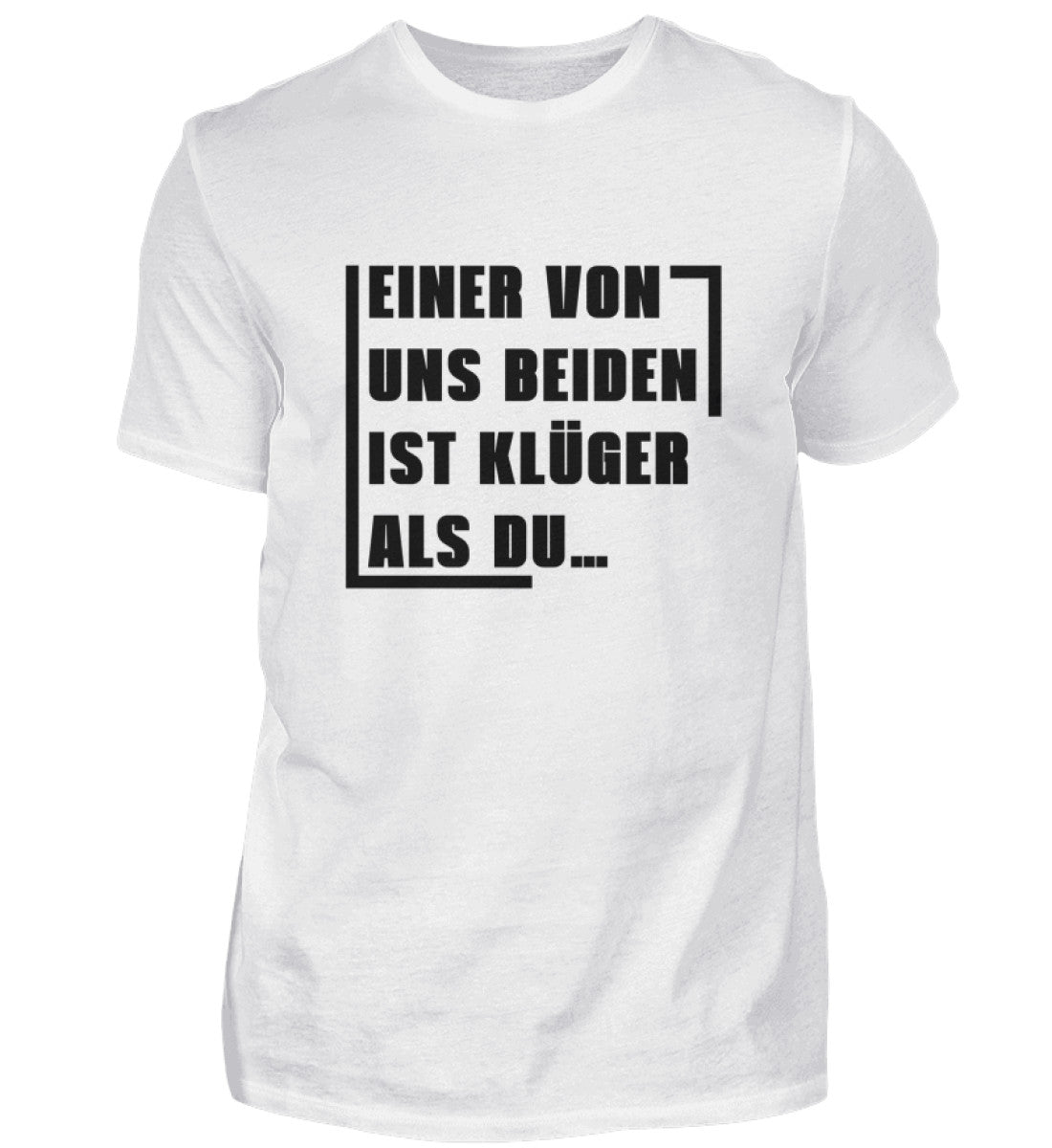 EINER VON UNS BEIDEN - HERREN T-SHIRT - Dufte Kluft