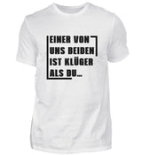 EINER VON UNS BEIDEN - HERREN T-SHIRT