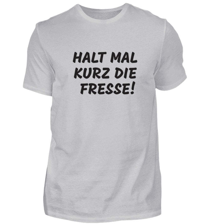 FRESSE HALTEN - HERREN T-SHIRT