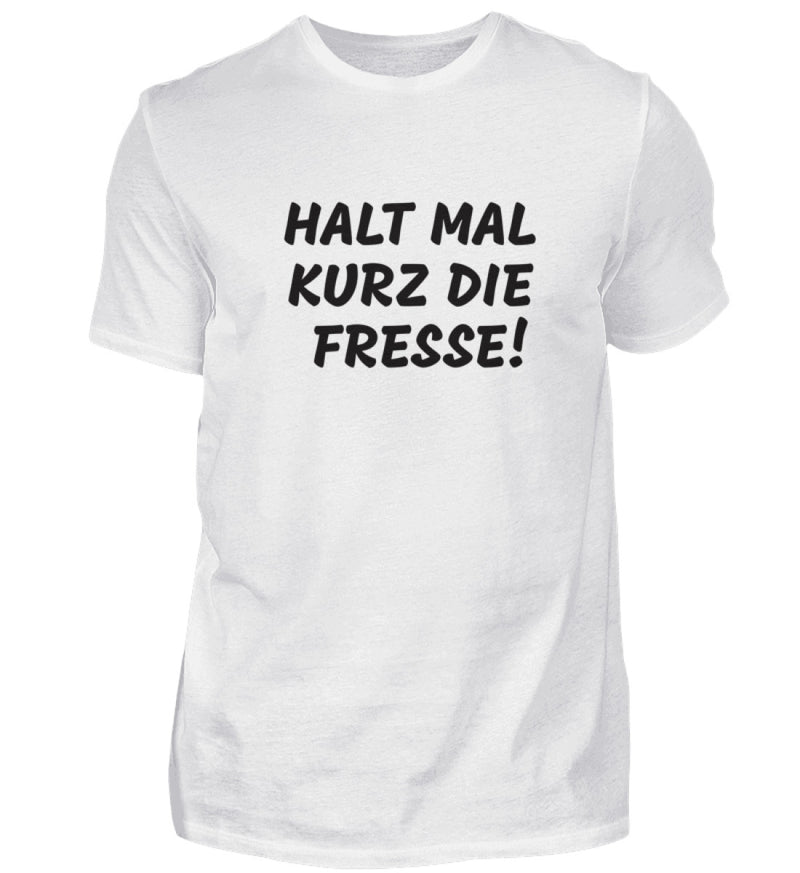 FRESSE HALTEN - HERREN T-SHIRT