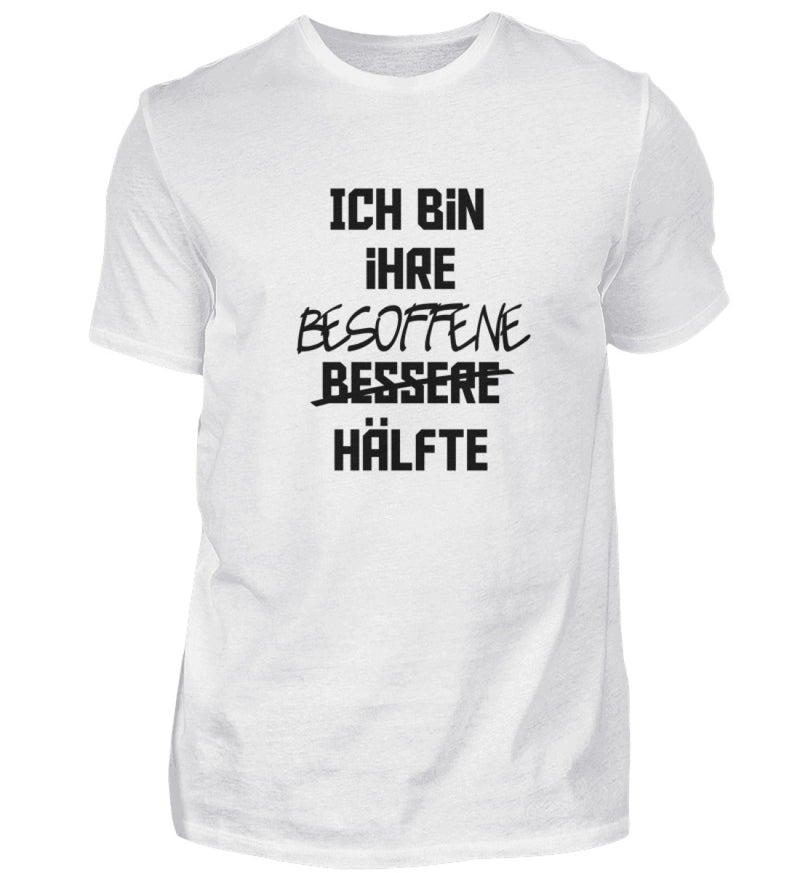 BESOFFENE HÄLFTE - HERREN T-SHIRT