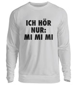 MI MI MI - SWEATSHIRT - Dufte Kluft