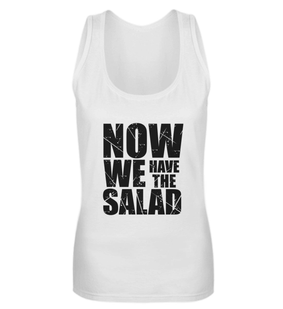 NOW WE HAVE THE SALAD - DAMEN TANKTOP - Dufte Kluft