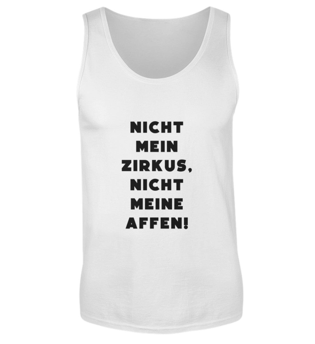 NICHT MEIN ZIRKUS - HERREN TANKTOP