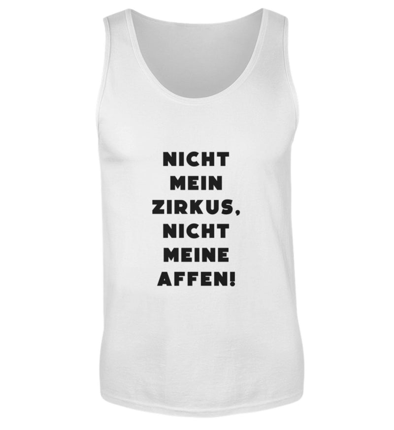 NICHT MEIN ZIRKUS - HERREN TANKTOP