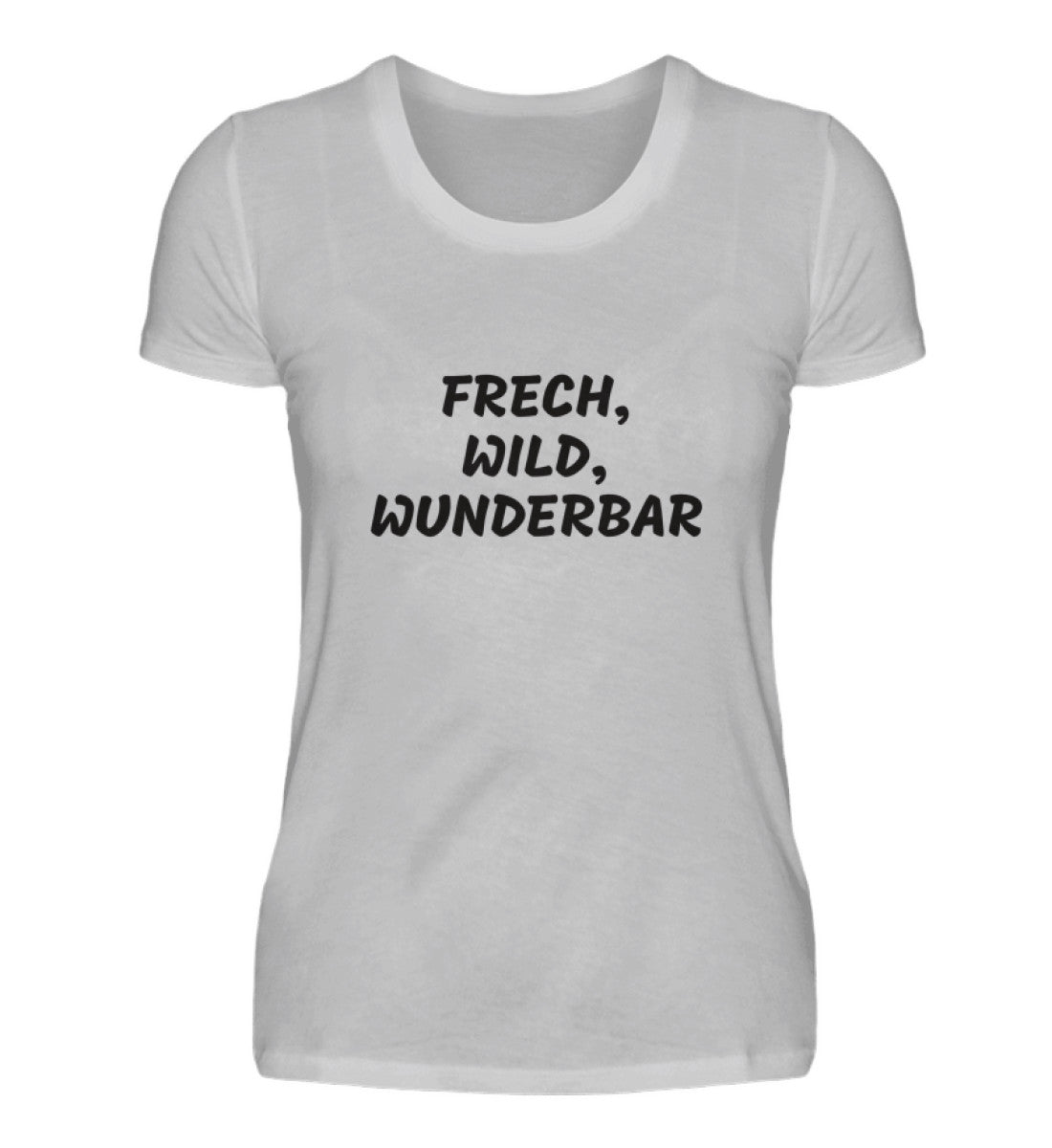 FRECH, WILD, WUNDERBAR - DAMEN T-SHIRT - Dufte Kluft