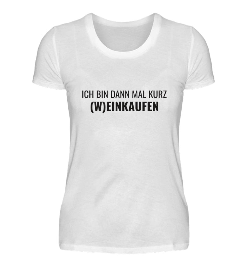 (W)EINKAUFEN - DAMEN T-SHIRT