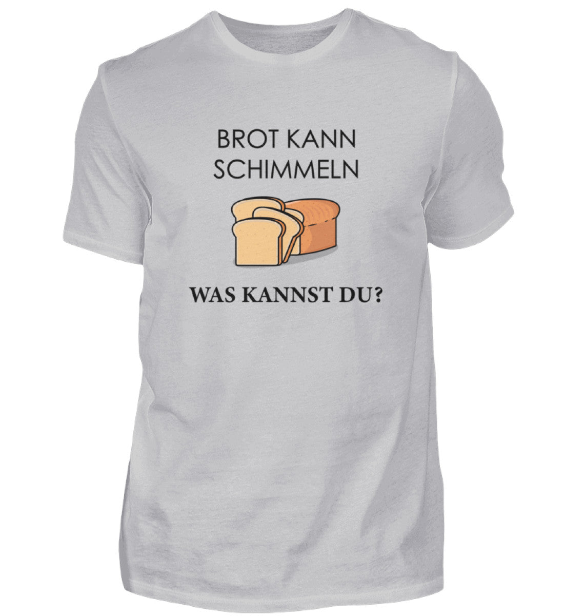 BROT KANN SCHIMMELN - HERREN T-SHIRT - Dufte Kluft