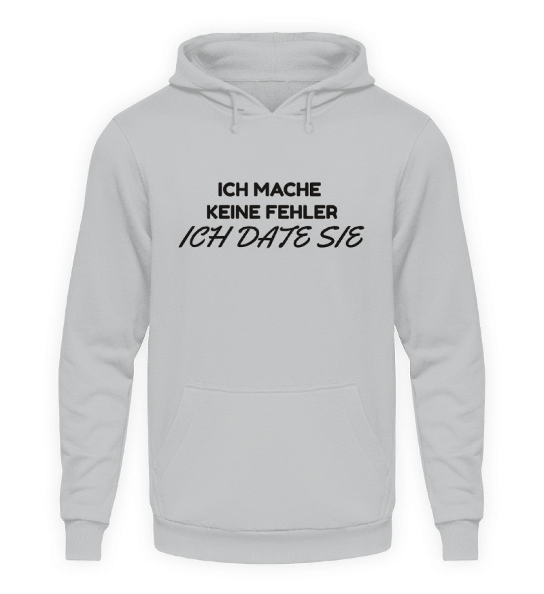 ICH DATE SIE - HOODIE - Dufte Kluft