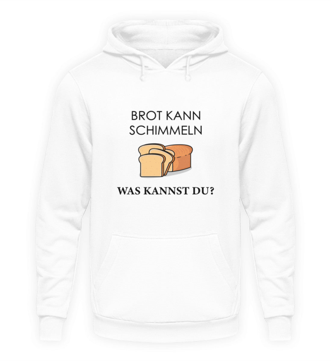 BROT KANN SCHIMMELN - HOODIE - Dufte Kluft