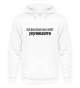 (W)EINKAUFEN - HOODIE