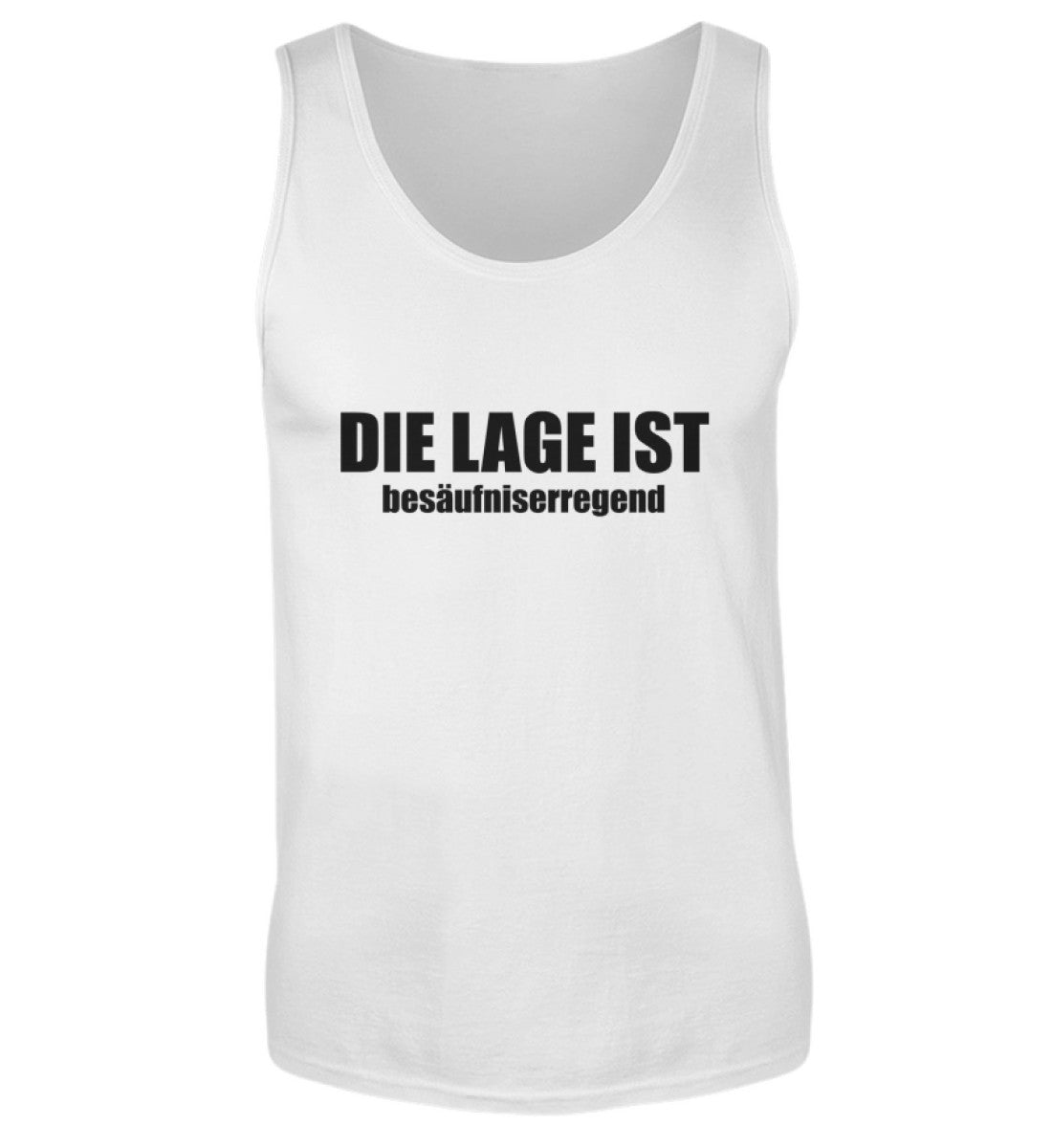 DIE LAGE IST BESÄUFNISERREGEND - HERREN TANKTOP - Dufte Kluft