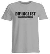 DIE LAGE IST BESÄUFNISERREGEND - UNISEX ÜBERGRÖSSENSHIRT