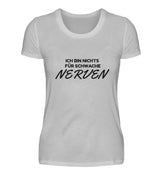 SCHWACHE NERVEN - DAMEN T-SHIRT