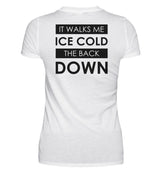 ICE COLD - BACKPRINT DAMEN T-SHIRT