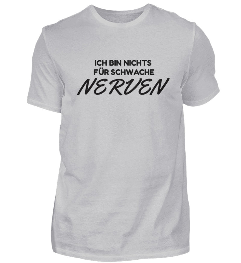 SCHWACHE NERVEN - HERREN T-SHIRT