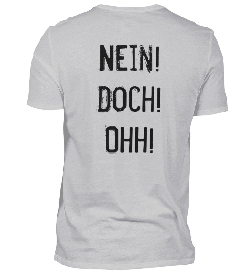 NEIN! DOCH! OHH! - BACKPRINT HERREN T-SHIRT