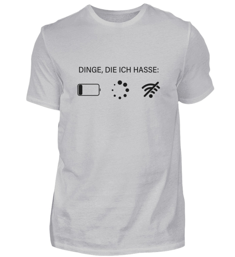 DINGE, DIE ICH HASSE - HERREN T-SHIRT