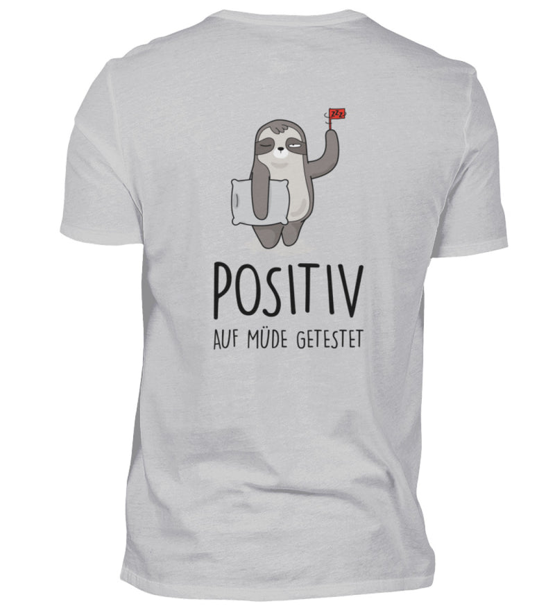 POSITIV AUF MÜDE GETESTET - BACKPRINT HERREN T-SHIRT