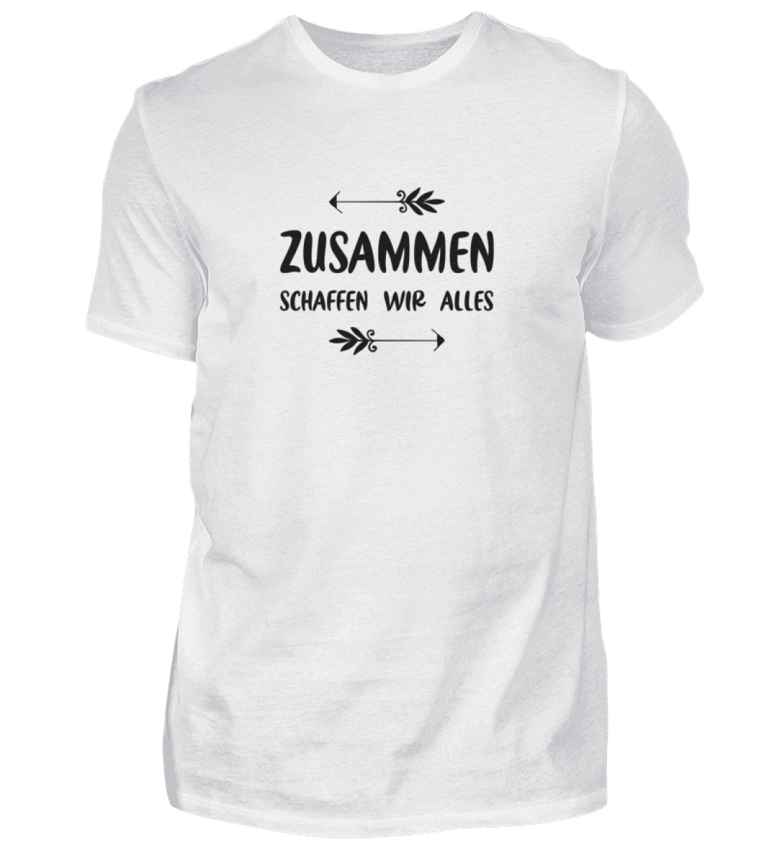 ZUSAMMEN SCHAFFEN WIR ALLES - HERREN T-SHIRT - Dufte Kluft
