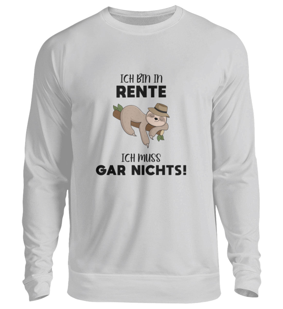 ICH MUSS GAR NICHTS - SWEATSHIRT - Dufte Kluft