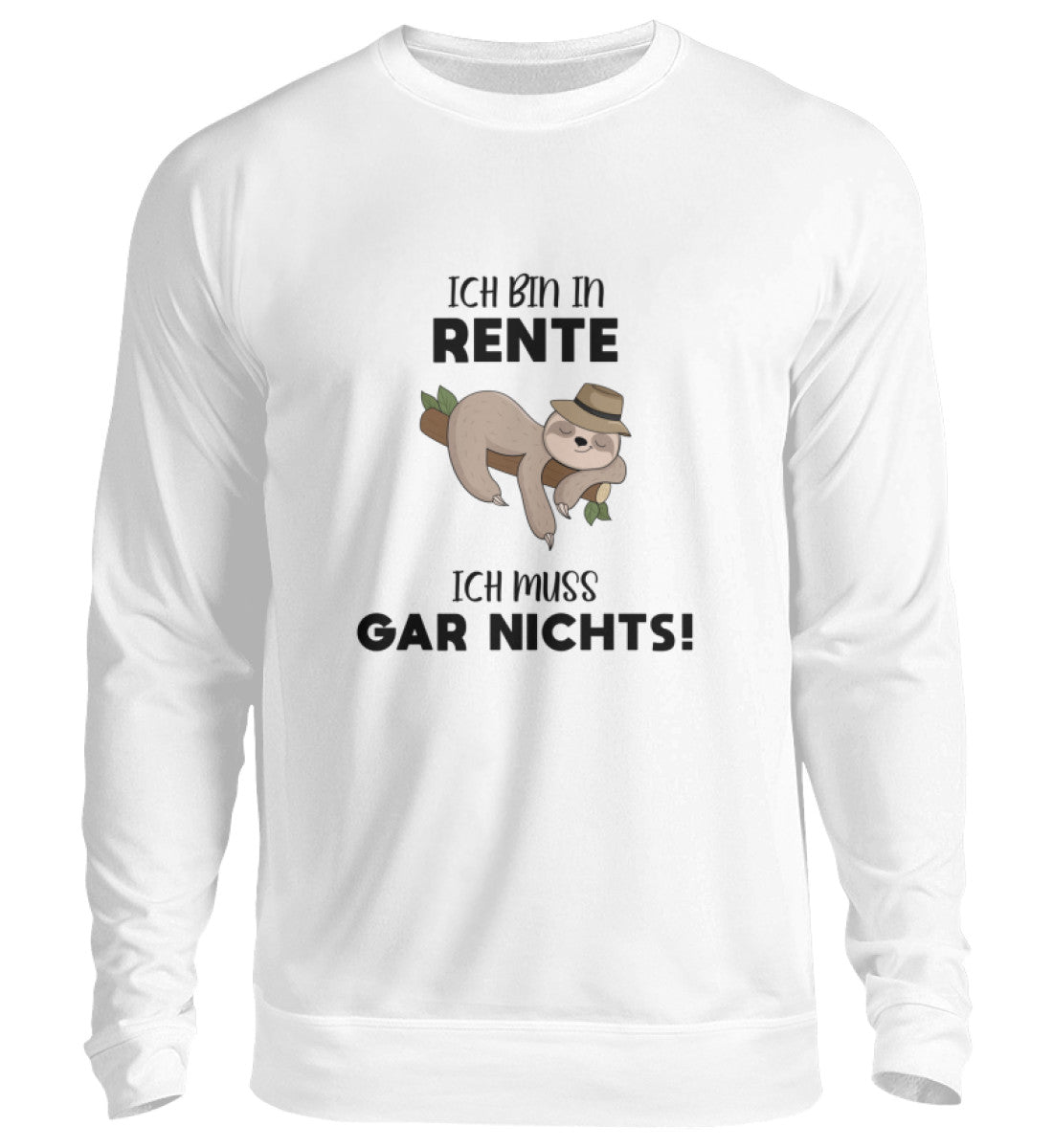 ICH MUSS GAR NICHTS - SWEATSHIRT - Dufte Kluft