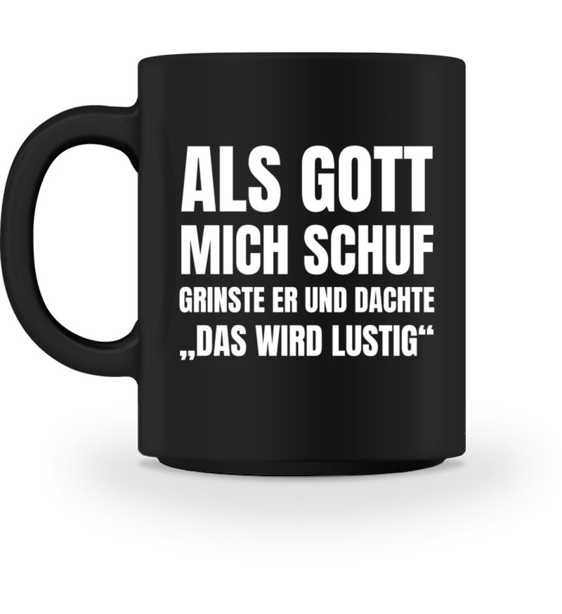 DAS WIRD LUSTIG - TASSE