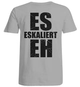 ES ESKALIERT EH - BACKPRINT UNISEX ÜBERGRÖSSENSHIRT